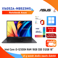 Notebook Asus X1605ZA-MB523WS  Intel Core i5-12500H/16GB/SSD 512GB/ Intel Iris Xe Graphics/Microsoft Office Home &amp; Student 2021/16"WUXGA/W11/2Y/โน๊ตบุ๊คอัสซุส