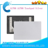 Original Silver A1706 A1708 touchpad Trackpad For Macbook PRO Retina 13 Inch A1706 A1708 Touch Pad T