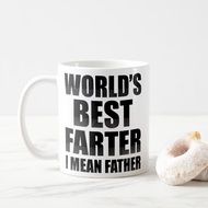 Worlds Best Farter I Mean Father Ceramic Mug