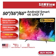 SAMVIEW 4K UHD Android Smart TV (505565) Powered by Android OS Led Tv FREE SHIPPING + 2 GIFT