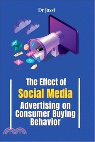 The Effect of Social Media Advertising on Consumer Buying Behavior