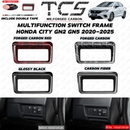 TCS HONDA CITY GN2 GN5 2020-2025 CAR MULTIFUNCTION SWITCH FRAME GARNISH ACCESSORIES