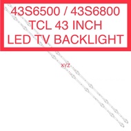 43S6500 / 43S6800 TCL 43 INCH LED TV BACKLIGHT 43”