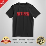 NETIZEN T-Shirt | Unisex T-Shirt Cotton 170gsm | Premium Cotton 200gsm | Microfibre 170gsm