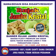 Banner Rujak Jambu Kristal / Banner Jual Rujak Jambu Kristal / Spanduk Jual Rujak Jambu Kristal / Sp