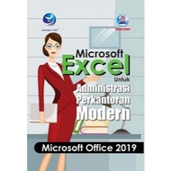 Microsoft Excel for Modern Office Administration, Microsoft Office 2019