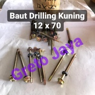 ( 12x70 ) Baut Drilling Kuning Self Drill Roofing Baja Ringan Galvalum