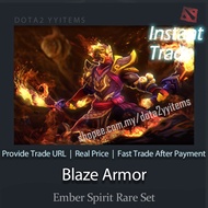 DOTA2 Ember Spirit (ES) Blaze Armor “Rare Set” 刀塔2 火猫 灰烬之灵 烈火之铠 烈火套 联赛套 带载入 现货