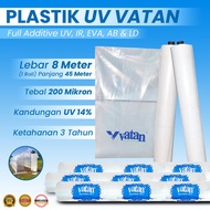 PLASTIK UV VATAN 8 METER 1 ROLL 45 METER plastik uv green house 14% 200 mikron