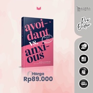 AVOIDANT VS ANXIOUS: RESISTANT OR REMOVED? - Aurellia Sapphire - Mediakita