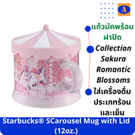 Starbucks SCarousel Mug with Lid 12oz Starbucks Thailand Collection Sakura Romantic Blossoms2023 แก้