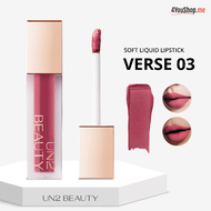 [สินค้าแถม ไม่จำหน่าย] UN2 BEAUTY Soft Liquid Lipstick ลิปเนื้อแมท สีชัด ติดทน
