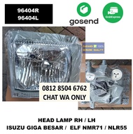 LAMPU DEPAN HEAD LAMP ISUZU GIGA BESAR / ELF NMR71 / NLR55 *96404 RH / LH