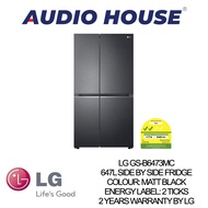 LG GS-B6473MC 647L SIDE BY SIDE FRIDGE COLOUR: MATT BLACK ENERGY LABEL: 2 TICKS 2 YEARS WARRANTY BY LG