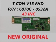TCON T CON LED TV LG 43LM5500PTA 43LM5500 43 INC TCON V15 FHD P/N 6870C - 0532A