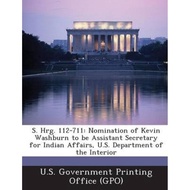 [100% Original Books] - S. Hrg. 112-711 : Nomination by U S Government Printing Office (Gpo) (US edi
