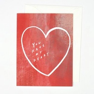You Have My Heart - Greeting Card