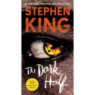 (BX) THE DARK HALF (35TH ANNIVERSARY EDITION)