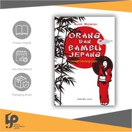 Japanese People and Bamboo: Notes of a Gaijin [Original] PUSTAKA JAYA