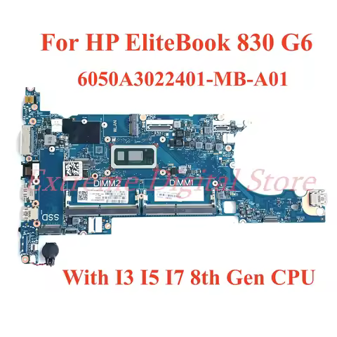 For HP EliteBook 830 G6 Laptop motherboard 6050A3022401-MB-A01 with I3 I5 I7 8th CPU 100% Tested Ful