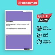 A Unique Approach To Fourier's Series And Integral - Paperback - English - 9783640896905