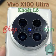 2 Bộ Dán Cường lực Nano Camera Vivo X100 Ultra - Vivo X100 Pro - Vivo X100 | X100s