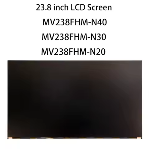 23.8 Inch LCD Screen mv238fhm n20 n30 n40 1080P LCD Monitor Display Panel Replacement