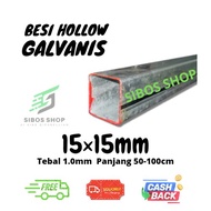 Besi Kotak Hollow Galvanis 15×15mm Tebal 1.0mm besi holo hollow kotak