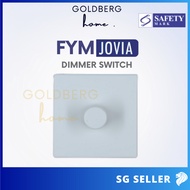 [SG Seller] FYM Jovia Dimmer Switch | Goldberg Home