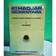 Ki Hajar Dewantara's thought, the concept of acceleration, independent attitude, volumes 1 & 2, educ