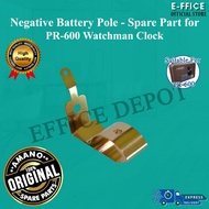 Effice Depot - Negative Battery Pole for AMANO PR-600 Watchman Clock Spare Part [100% Original Spare