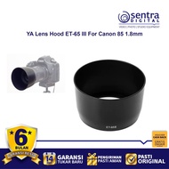 YA Lens Hood ET-65 III For Canon 85 1.8mm