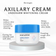 Everwhite Smooth Axillary Underarm Whitening Cream for All Skin Folds Pemutih Ketiak Segala Lipatan