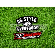 AG STYLE VS EVERYBODY STICKER AG STYLE sticker motor