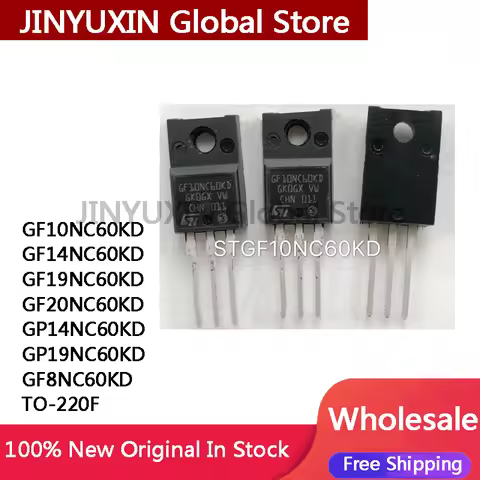 10Pcs GF10NC60KD GF14NC60KD GF19NC60KD GF20NC60KD GP14NC60KD GP19NC60KD GF8NC60KD TO-220F IC