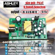 papan modul power suplai PSU MF-07 MIXER AUDIO ASHLEY selection super DB VOICE 6 Ch hardwell onyx GT