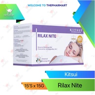 Kitsui Rilax Nite (15'S x 15G)