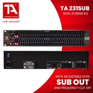 Titanium Audio 231 SUB / Graphic Equalizer / Dual 31 Band EQ / Sub out / TA 231SUB