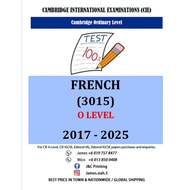 O Level FRENCH (3015) 2017-June 2025 (Paper 1,2,4)