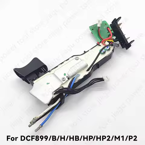 Switch assembly DCF899 Replace For Dewalt DCF899HB DCF899H DCF899M1 DCF899P2 DCF899B DCF899HP2 DCF89