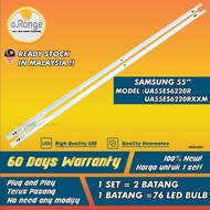 UA55ES6220R / UA55ES6220RXXM SAMSUNG 55" LED TV BACKLIGHT (LAMPU TV) SAMSUNG 55 INCH LED TV UA55ES62