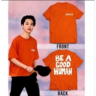 BE A GOOD HUMAN quality cotton unisex tshirt -rene azazel