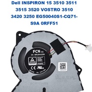 Dell INSPIRON 15 3510 3511 3515 3520 VOSTRO 3510 3420 3250 EG50040S1-CQ71-S9A 0RFF51 CPU FAN