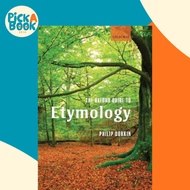 The Oxford Guide to Etymology by Philip Durkin (UK edition, paperback)