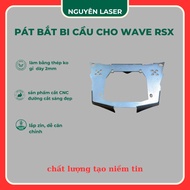 Ball bearing mounting plate for WAVE RSX BI 3.0