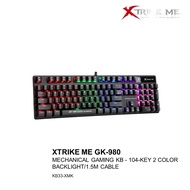 XTRIKE ME GK-980 MECHANICAL GAMING KB - 104-KEY 2 COLOR BACKLIGHT/1.5M CABLE