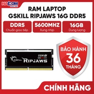 RAM Laptop/NUC Gskill Ripjaws 16GB (1x16GB) (F5-5600S4040A16GX1-RS) DDR5 5600MHz - HACOM