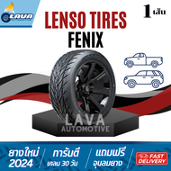 Lenso Tires Fenix  1เส้น  245/45R18 255/50R18 265/50R20 265/60R18 275/40R18 275/55R20 255/55R18 ปี24