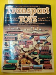 90年 Transport Toys 交通運輸玩具 The collectors's all-colour Guide to. 全彩色收藏家指引An international survey of T