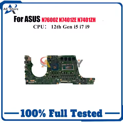 N7401ZC Laptop Motherboard For ASUS Vivobook N7600Z N7401ZH K6500Z N7401ZE N7401Z K6400Z Mainboard W